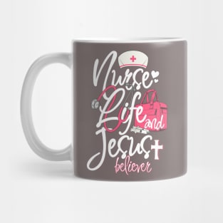 Nurse Life And Jesus Believer Mug